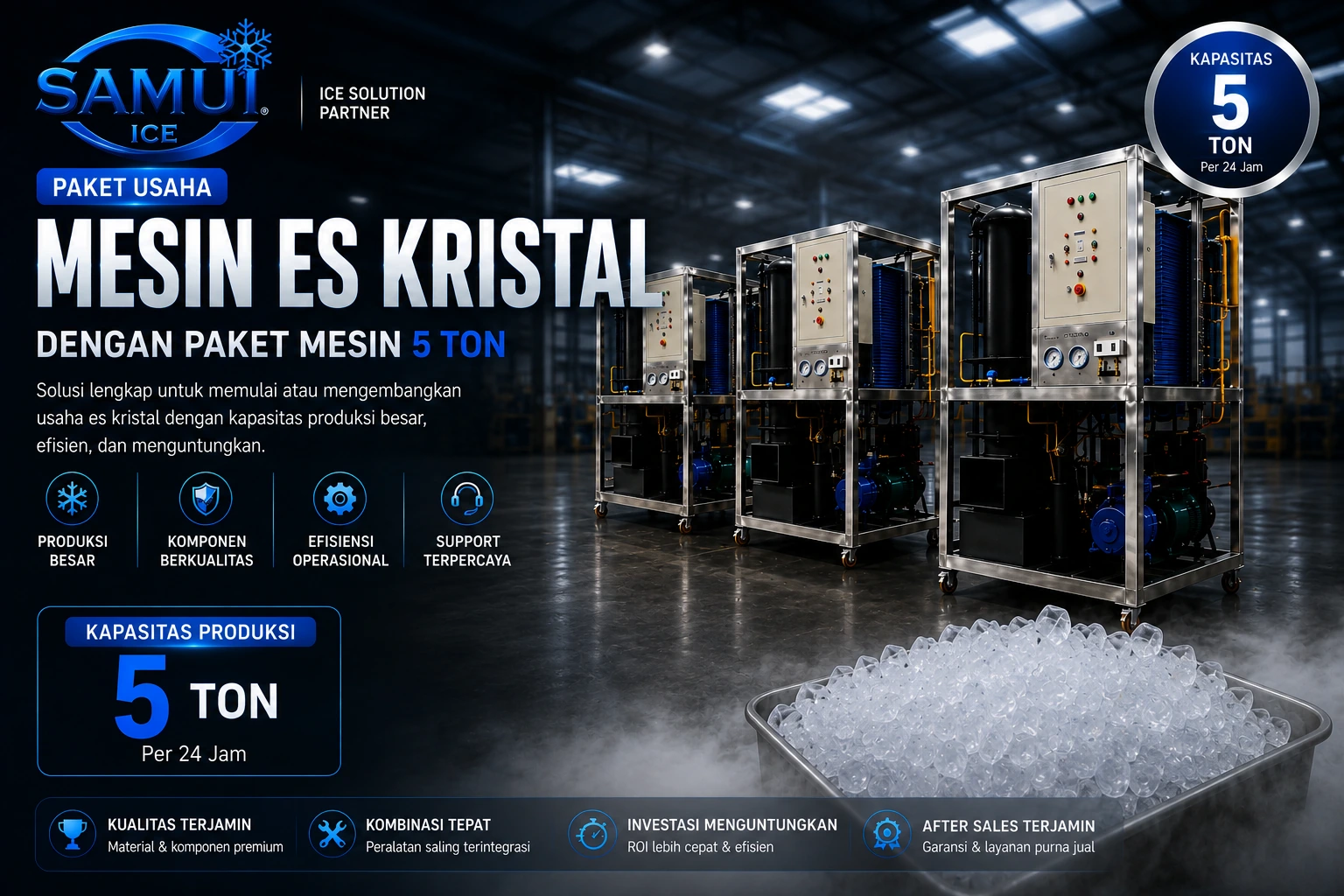 Sukses Usaha Es Kristal Bersama SAMUI dengan Paket Mesin Produksi 5 Ton