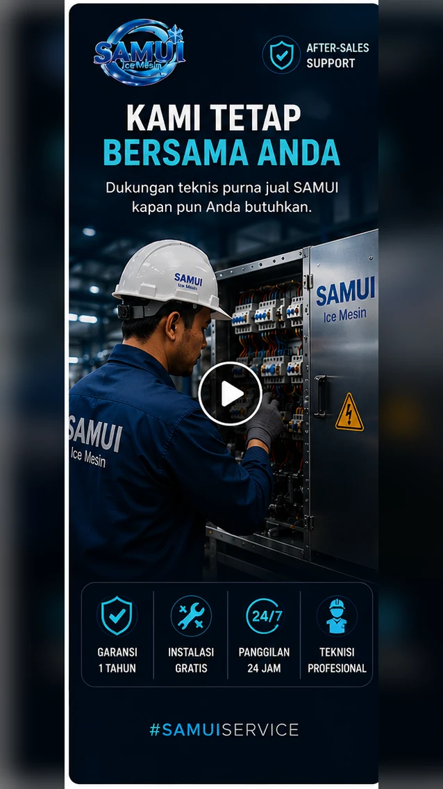 Video After-Sales Support SAMUI Ice Mesin